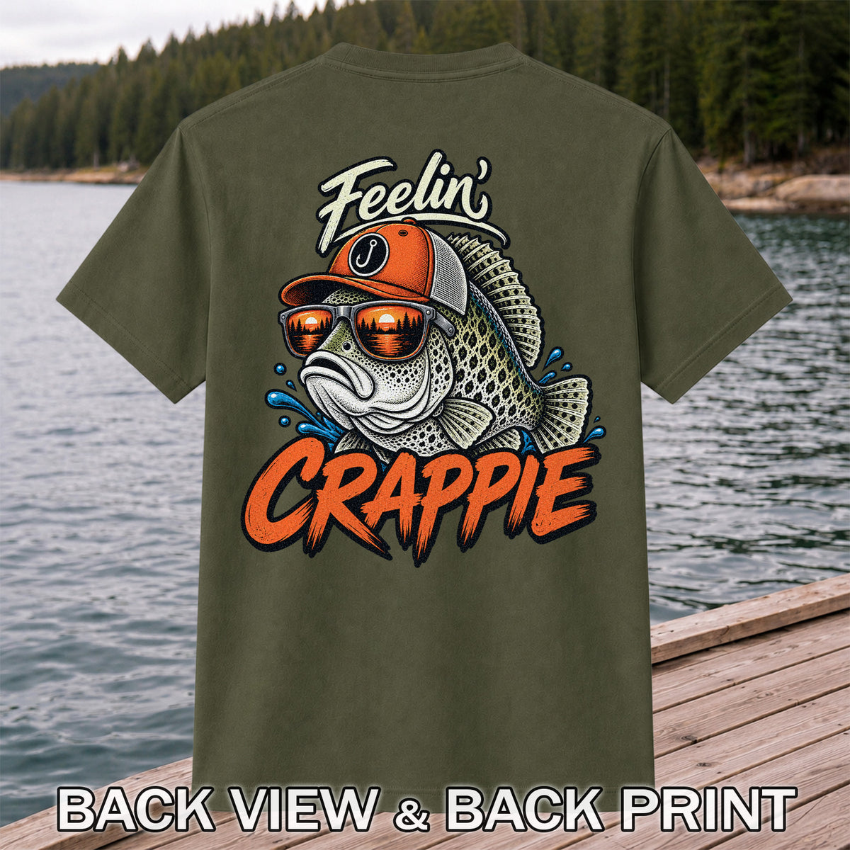 Feelin' Crappie Funny Fishing T-Shirt with Fish in Sunglasses | Back Print