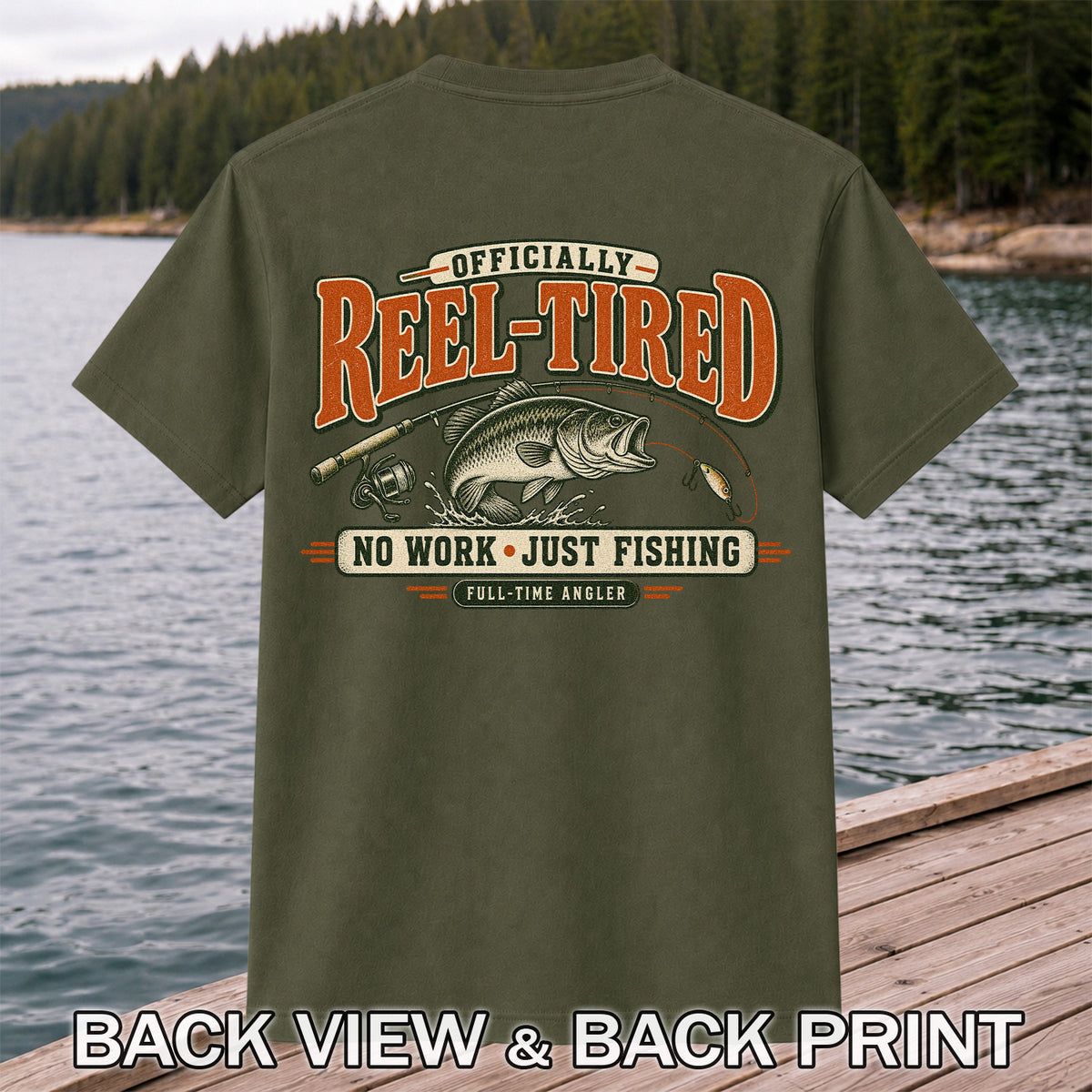 Retired Bass Fishing No Work Graphic T-Shirt | Back Print