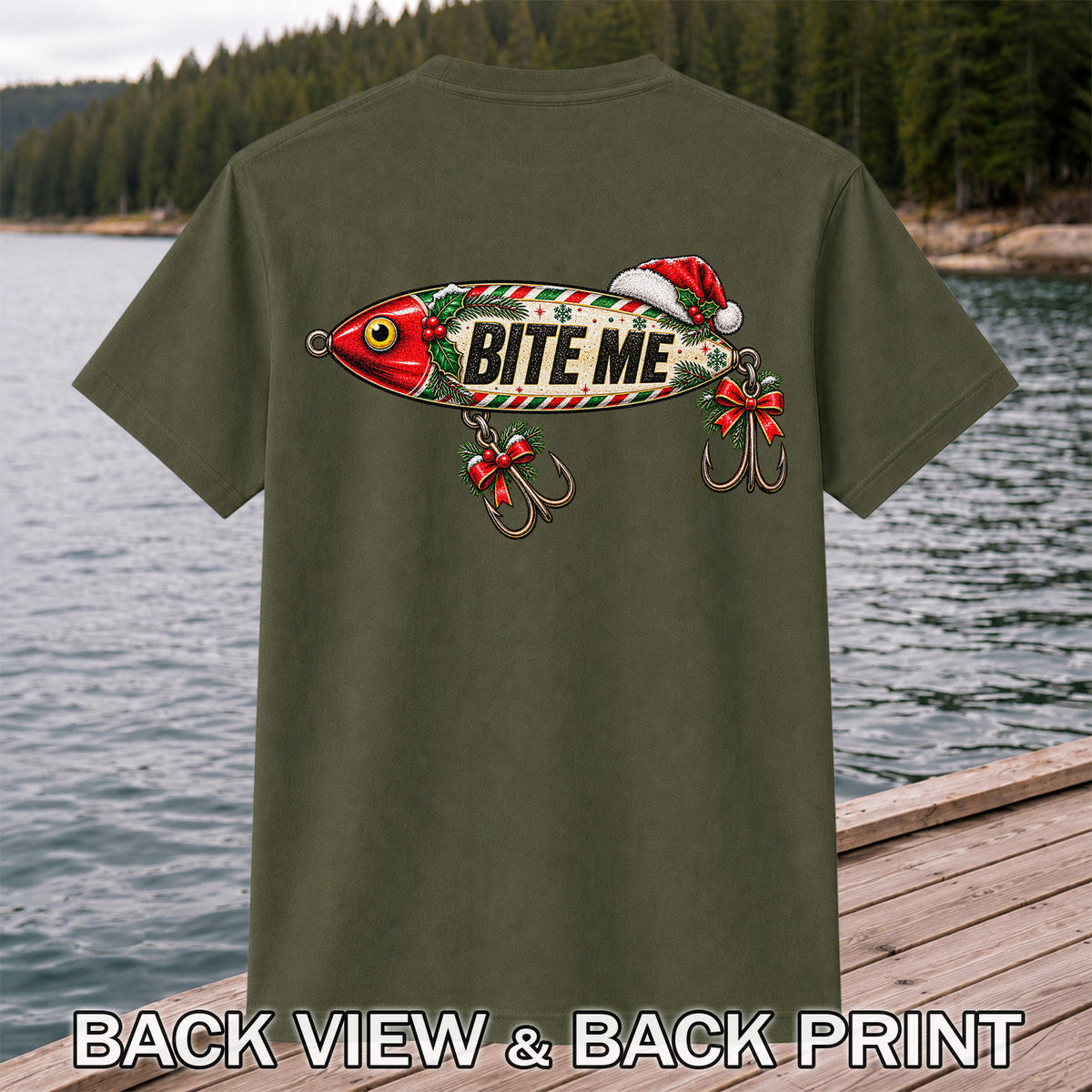 Bite Me Christmas Fishing Lure Funny Graphic T-Shirt | Back Print