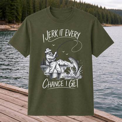 Jerk It Every Chance I Get Funny Fishing Graphic T-Shirt