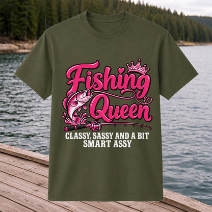 Fishing Queen Classy Sassy and a Bit Smart Assy Bass and Fishing Rod T-Shirt