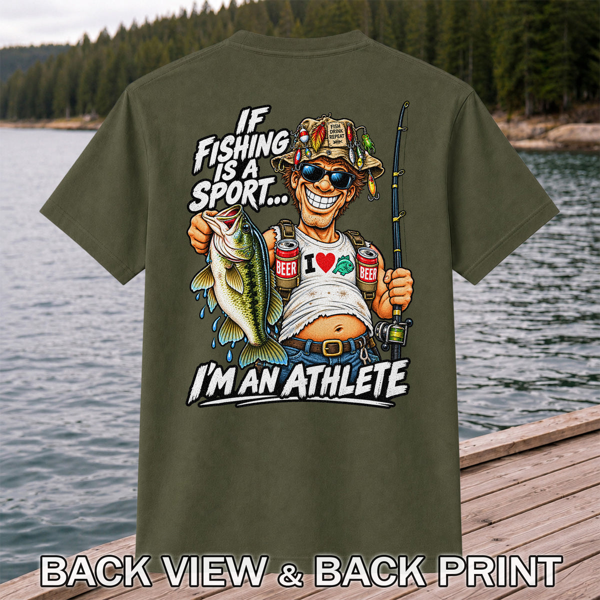 If Fishing Is a Sport I'm an Athlete Funny Bass Angler T-Shirt | Back Print