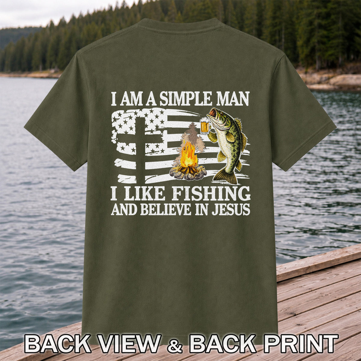 I Am a Simple Man Fishing Bass and Faith Graphic T-Shirt | Back Print