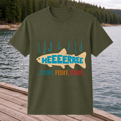 Heeeerrree Fishy Fishy Fishy Funny Fishing T-Shirt