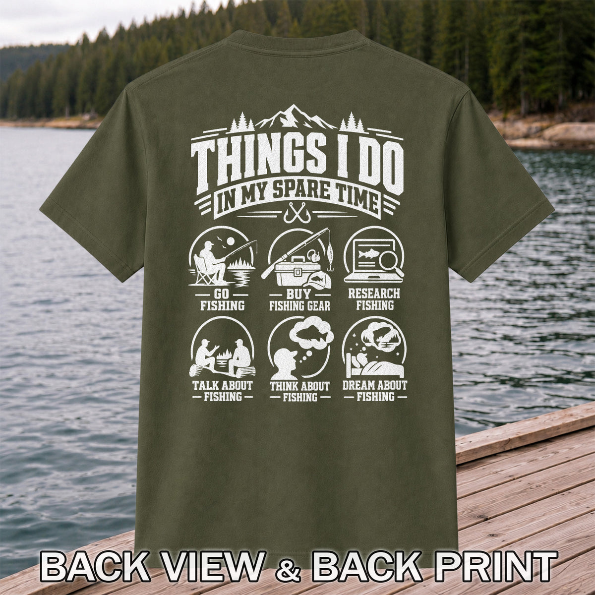 Things I Do in My Spare Time Funny Fishing T-Shirt | Back Print