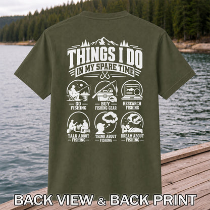 Things I Do in My Spare Time Funny Fishing T-Shirt | Back Print