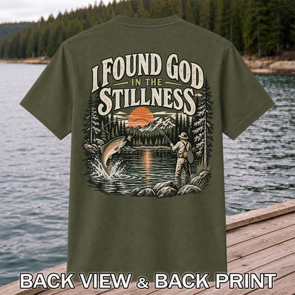 I Found God in the Stillness Trout Fly Fishing Graphic T-Shirt | Back Print