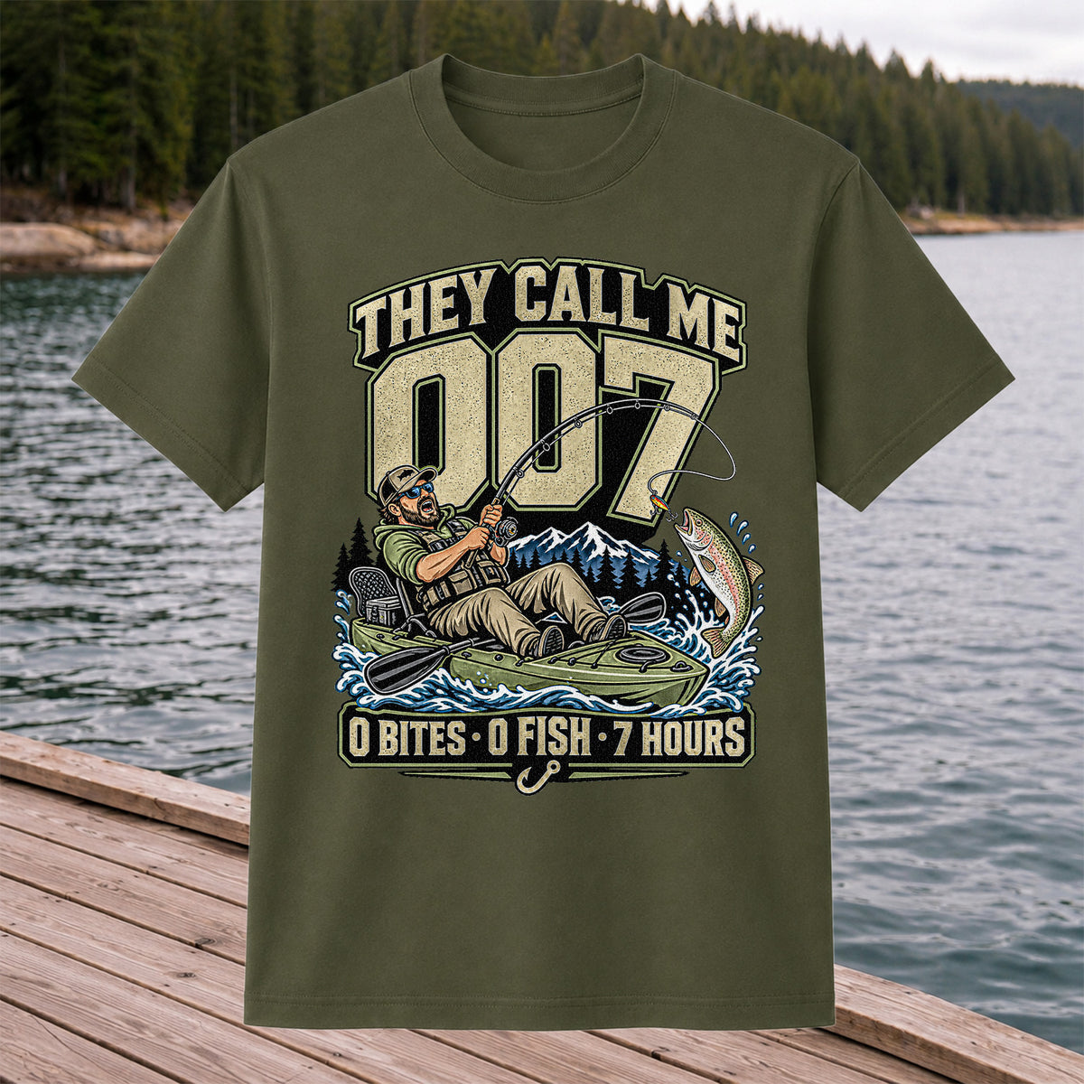 They Call Me 007 0 Bites 0 Fish 7 Hours Funny Kayak Fishing T-Shirt