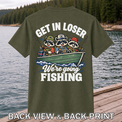 Get In Loser We're Going Fishing Raccoons in a Boat T-Shirt | Back Print