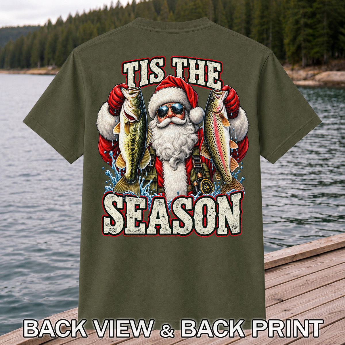 Tis the Season Santa Holding Bass and Rainbow Trout Christmas Fishing T-Shirt | Back Print