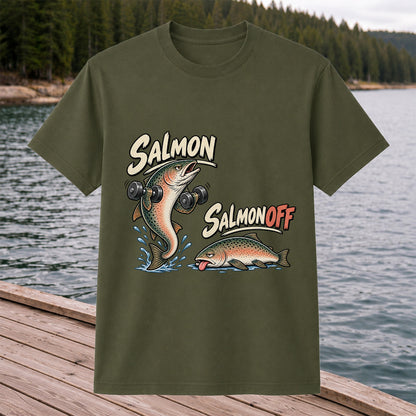 Salmon Salmon Off Funny Weightlifting Fish Fishing T-Shirt