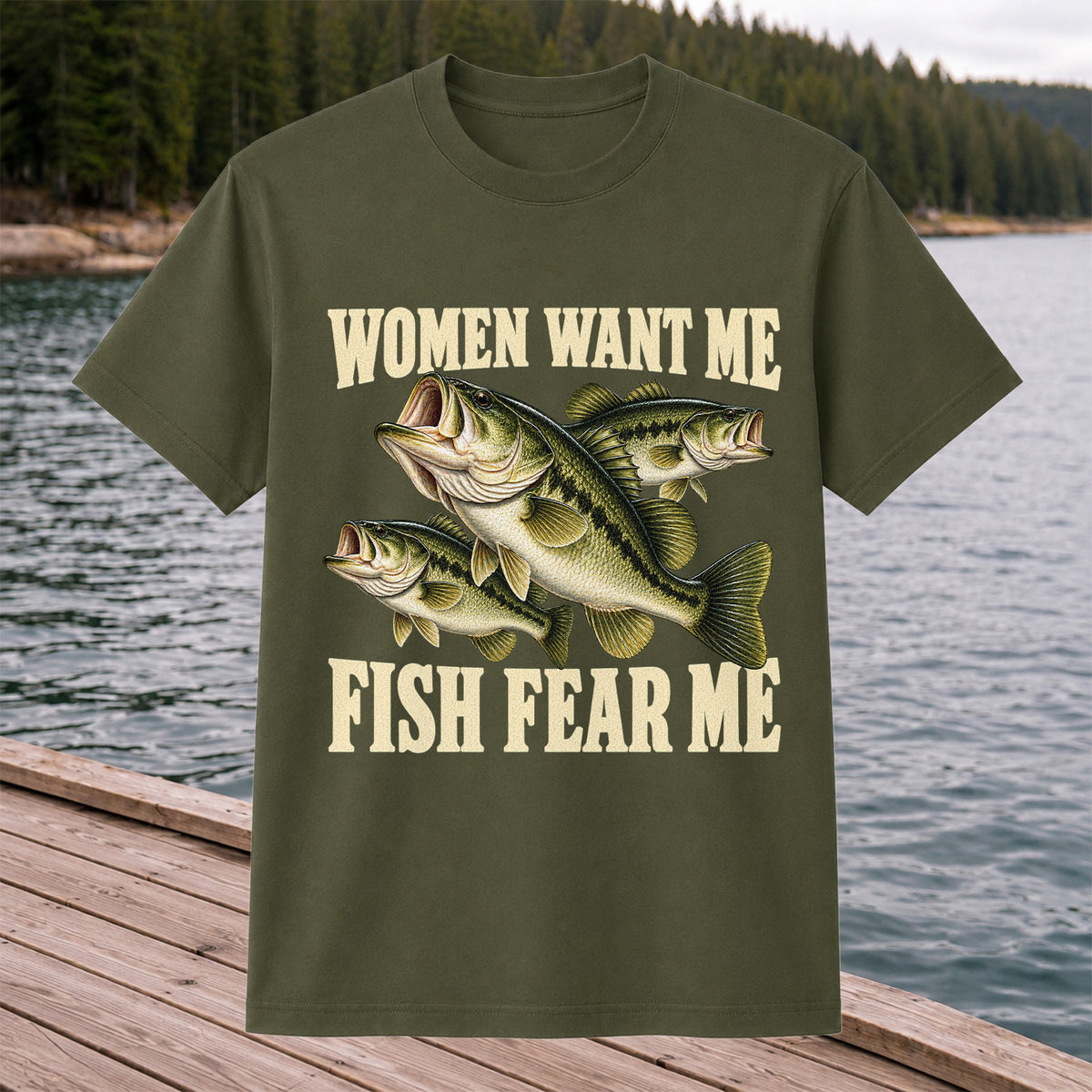 Women Want Me Fish Fear Me Funny Bass Fishing Graphic T-Shirt