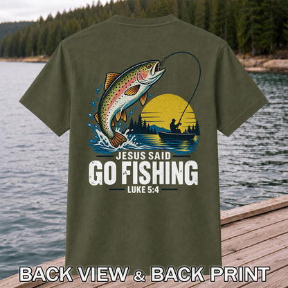 Jesus Said Go Fishing Luke 5:4 Rainbow Trout T-Shirt | Back Print