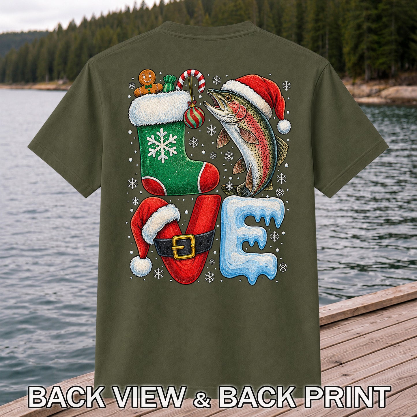LOVE Christmas Rainbow Trout Fishing Graphic T-Shirt | Back Print