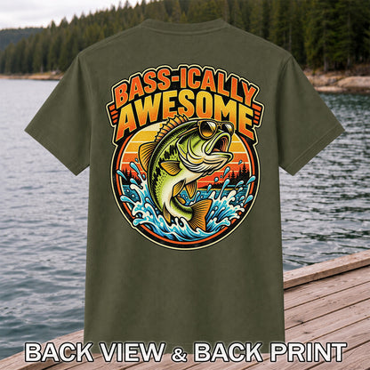 Bass-ically Awesome Funny Bass Fishing Graphic T-Shirt | Back Print