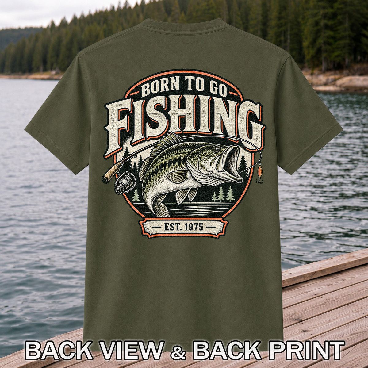 Born to Go Fishing Est. 1975 Vintage Bass Graphic T-Shirt | Back Print