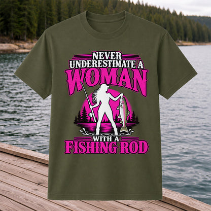 Never Underestimate a Woman With a Fishing Rod Trout T-Shirt