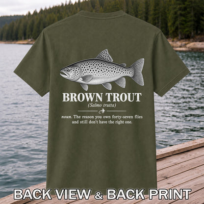 Brown Trout Forty-Seven Flies Funny Fly Fishing Graphic T-Shirt | Back Print