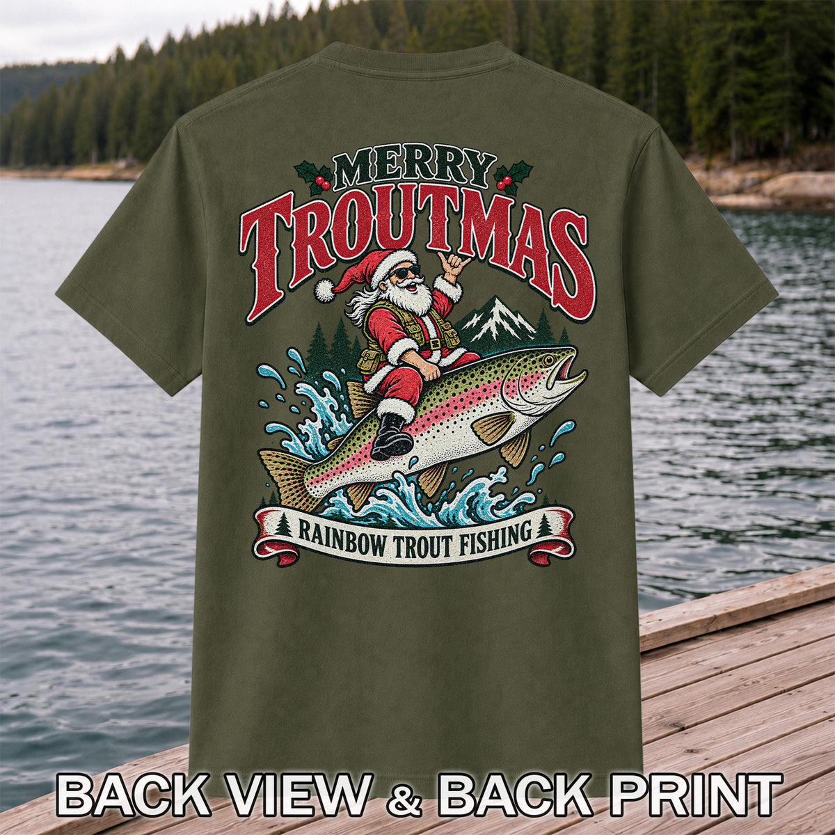 Merry Troutmas Santa Riding a Rainbow Trout Christmas Fishing T-Shirt | Back Print