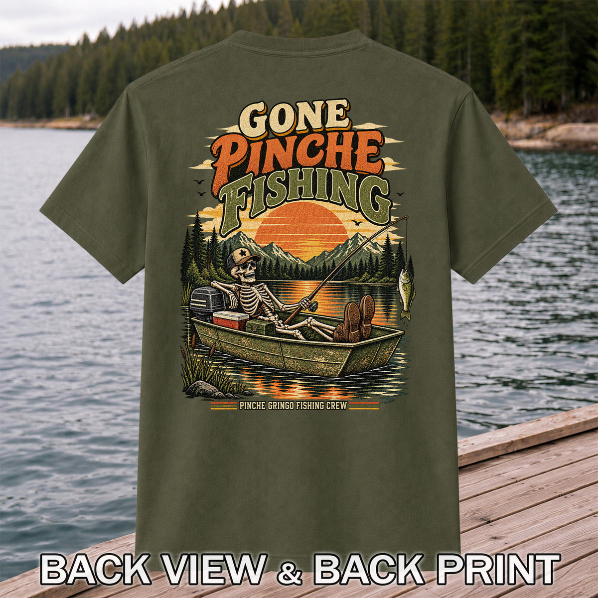 Gone Pinche Fishing Skeleton in a Boat Retro Graphic T-Shirt | Back Print