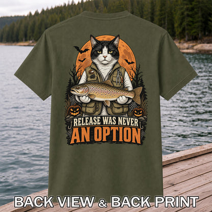 Release Was Never an Option Cat Holding Brown Trout Halloween Fishing T-Shirt | Back Print