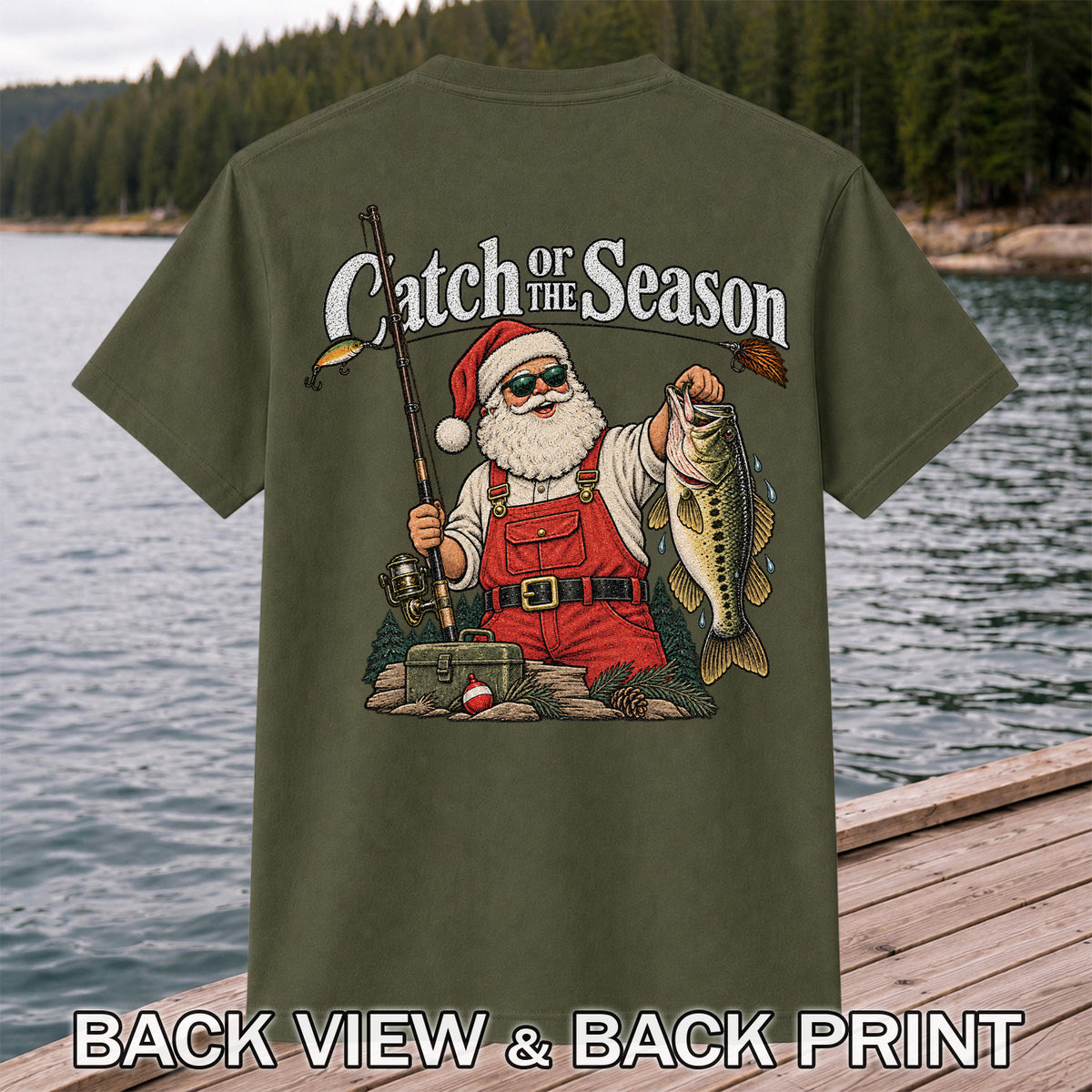 Catch of the Season Santa Bass Fishing Christmas T-Shirt | Back Print