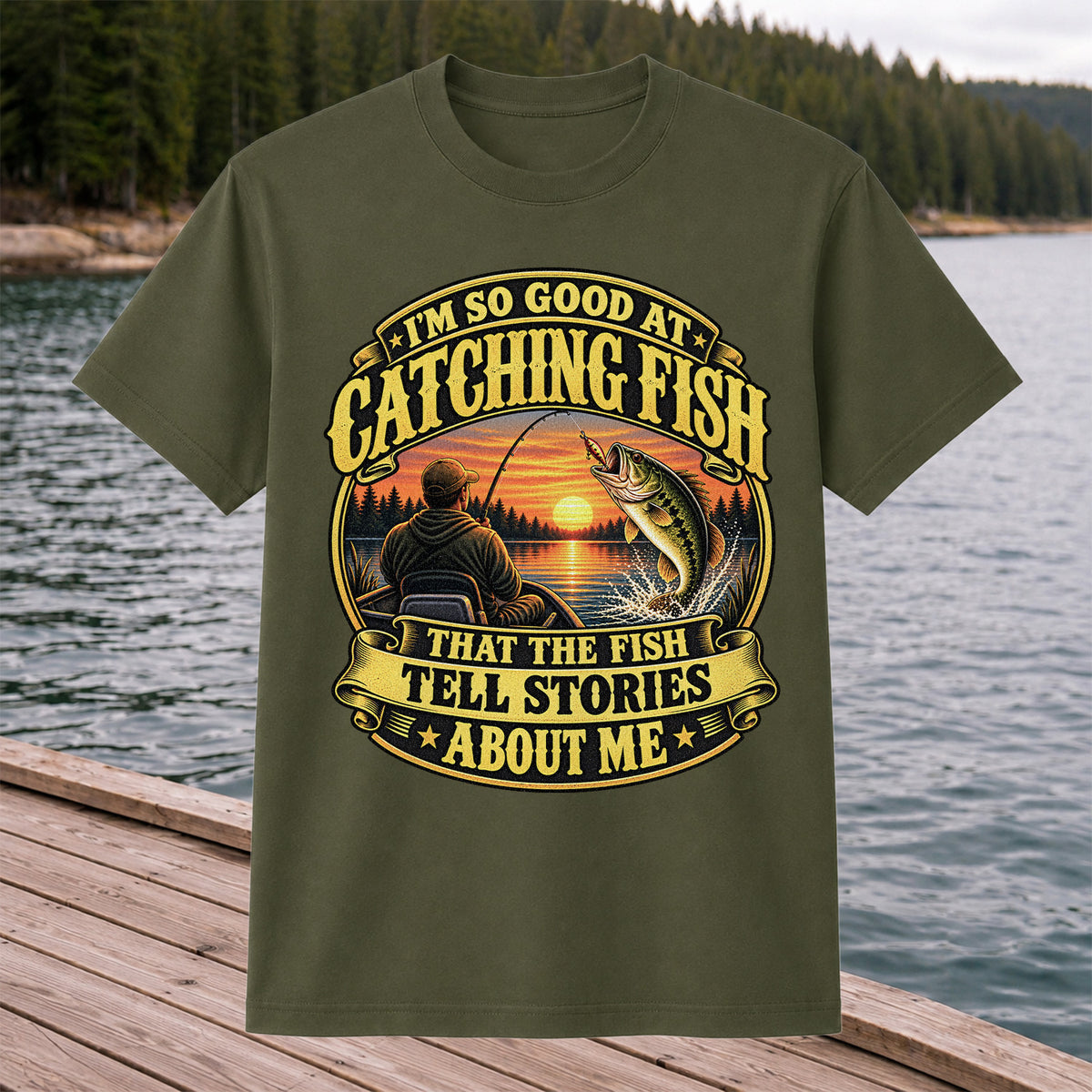 I'm So Good at Catching Fish That the Fish Tell Stories About Me Bass Fishing T-Shirt