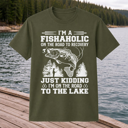 I'm a Fishaholic on the Road to Recovery Funny Fishing T-Shirt