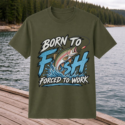 Born to Fish Forced to Work Jumping Rainbow Trout Fishing T-Shirt