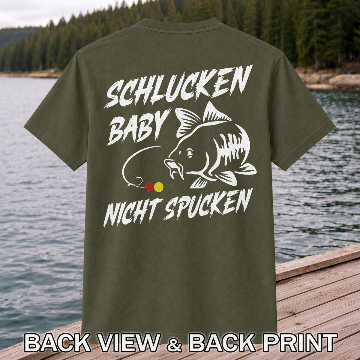 Schlucken Baby Nicht Spucken Funny Bass Fishing T-Shirt | Back Print