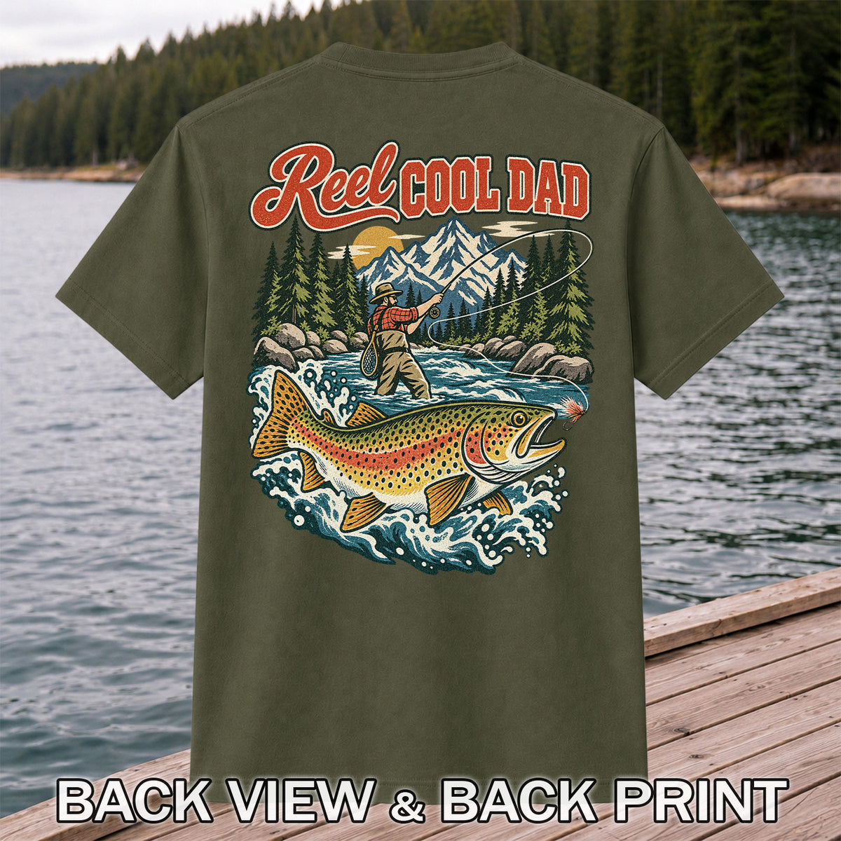 Reel Cool Dad Rainbow Trout Fly Fishing Graphic T-Shirt | Back Print