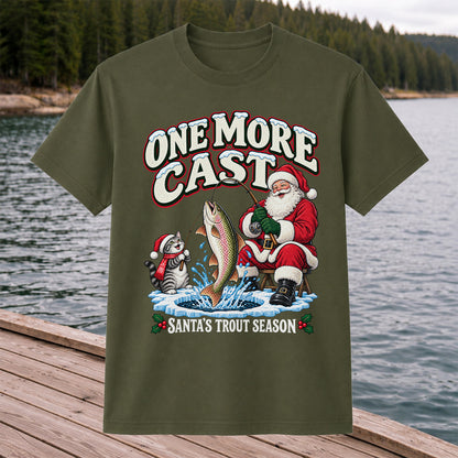 One More Cast Santa's Trout Season Christmas Fishing T-Shirt