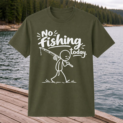 No Fishing Today Sad Stick Figure Angler Funny Graphic T-Shirt