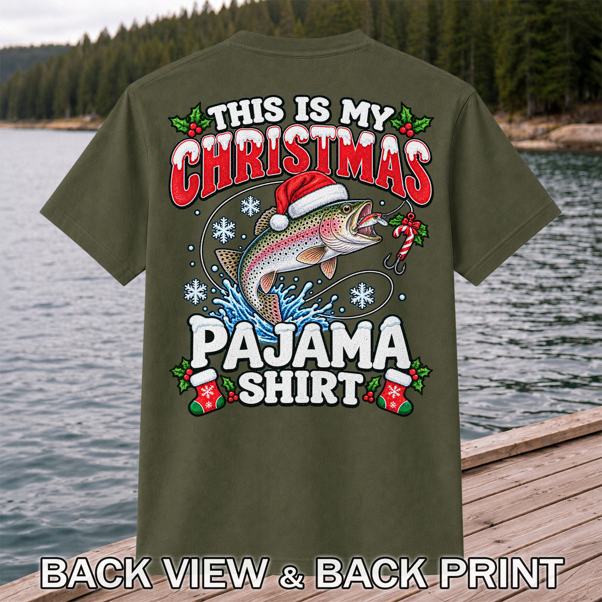 This Is My Christmas Pajama Shirt Rainbow Trout Fishing T-Shirt | Back Print