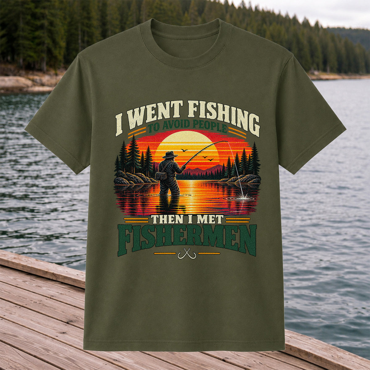 I Went Fishing to Avoid People Then I Met Fishermen Sunset T-Shirt