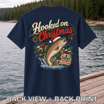 Hooked on Christmas Rainbow Trout in Santa Hat Fishing T-Shirt | Back Print