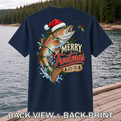 Merry Troutmas Tight Lines Bright Times Santa Hat Rainbow Trout Fishing T-Shirt | Back Print