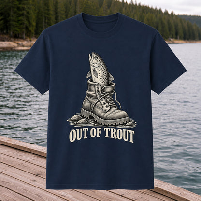 Out of Trout Funny Trout in a Hiking Boot Fishing T-Shirt