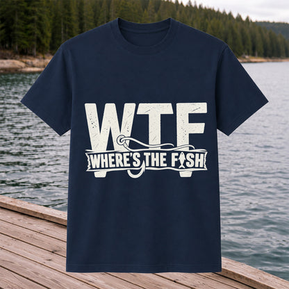 WTF Where's the Fish Funny Fishing Hook T-Shirt