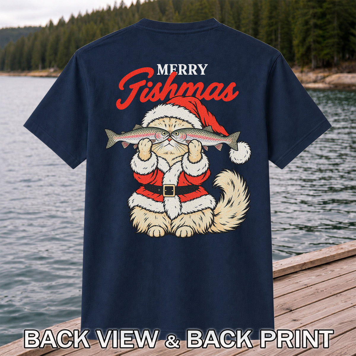 Santa Cat Holding Trout Merry Christmas Fishing T-Shirt | Back Print