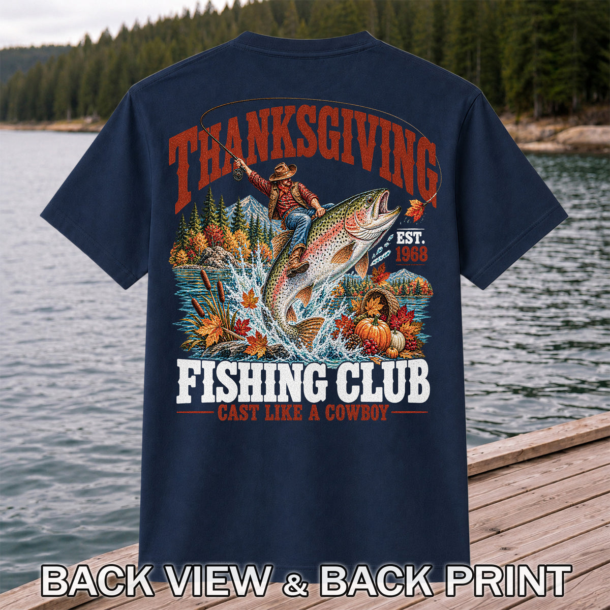 Thanksgiving Cowboy Trout Fishing Club Graphic T-Shirt | Back Print