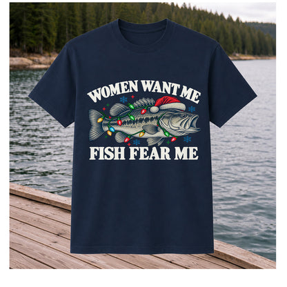 Women Want Me Fish Fear Me Christmas Bass T-Shirt