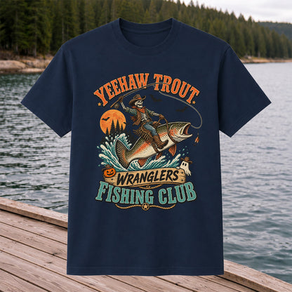 Yeehaw Trout Wranglers Fishing Club Halloween Skeleton Cowboy T-Shirt