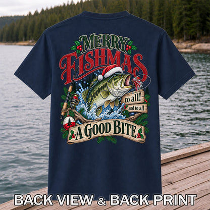 Merry Fishmas to All and to All a Good Bite Bass Fishing T-Shirt | Back Print