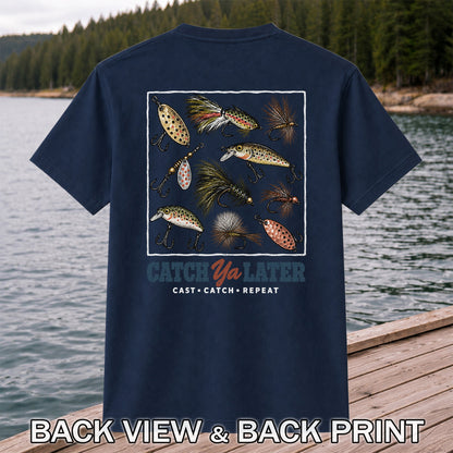 Catch Ya Later Cast Catch Repeat Fishing Lures Graphic T-Shirt | Back Print