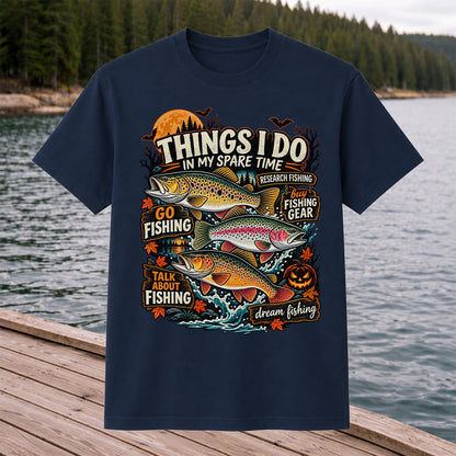 Things I Do in My Spare Time Halloween Trout Fishing T-Shirt