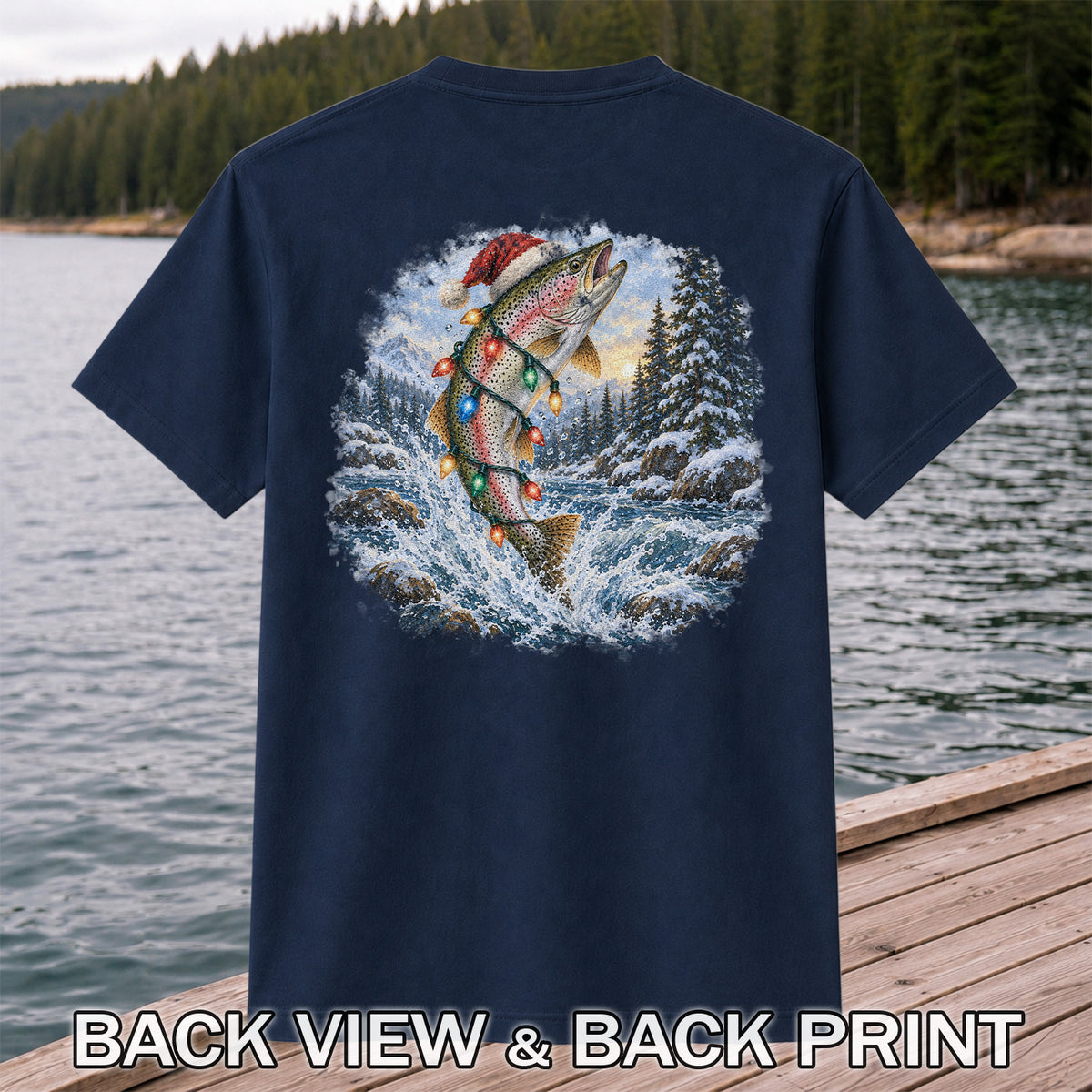 Santa Rainbow Trout with Christmas Lights Fishing T-Shirt | Back Print