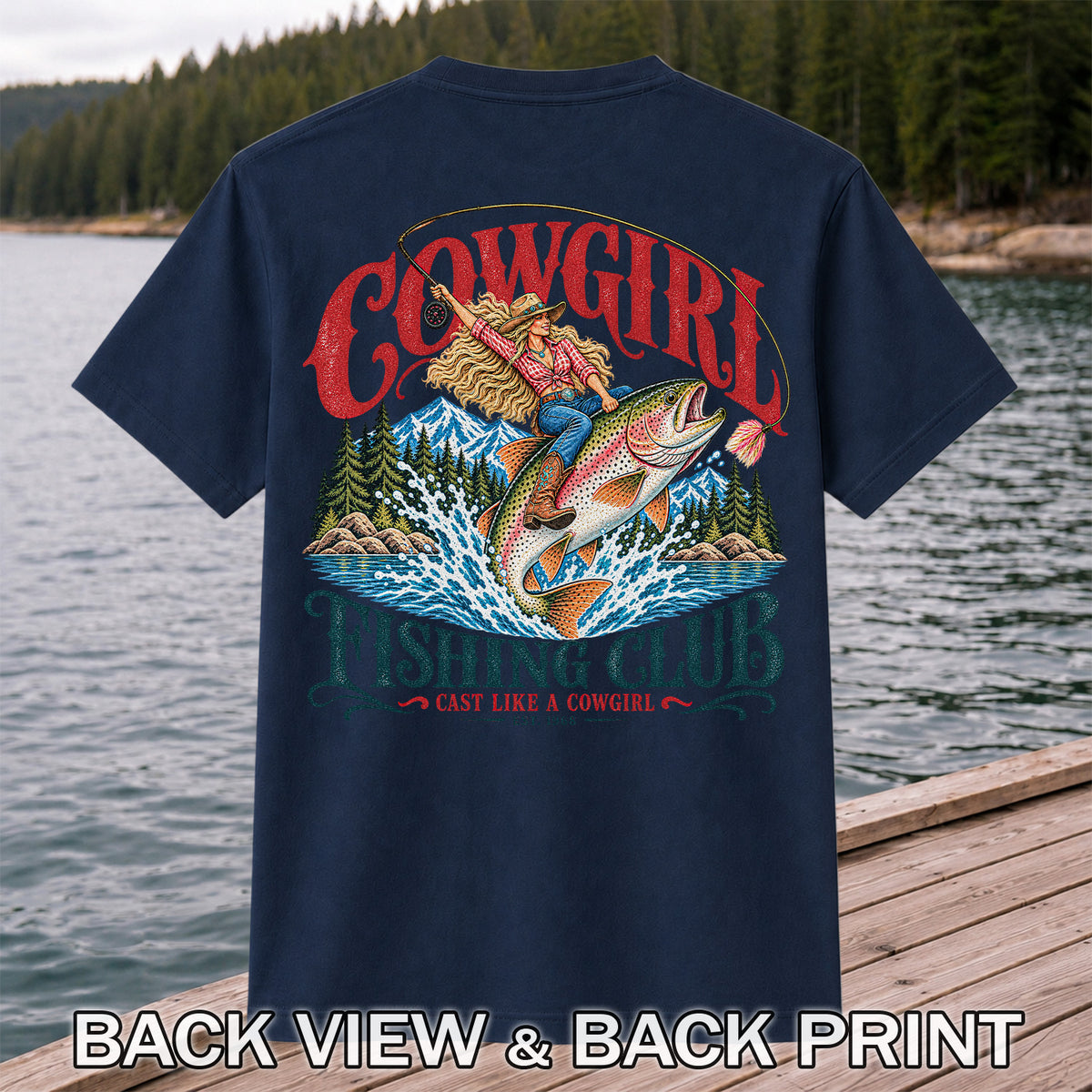Cowgirl Riding Trout Fishing Club Graphic T-Shirt | Back Print
