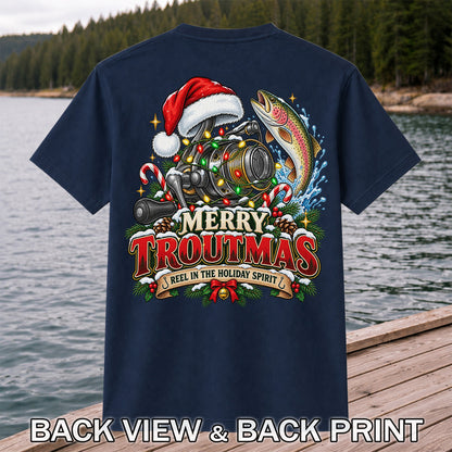 Merry Troutmas Reel in the Holiday Spirit Rainbow Trout and Fishing Reel T-Shirt | Back Print