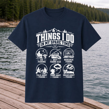 Things I Do in My Spare Time Funny Fishing T-Shirt